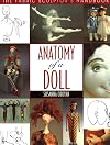 Anatomy of a Doll: The Fabric Sculptor's Handbook