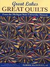 Great Lakes, Great Quilts: From the Michigan State University Museum