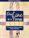 One Line at a Time: 24 Geometric Machine-Quilting Designs Made Easy