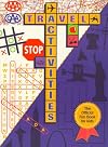 AAA Travel Activities the Official Fun Book for Kids