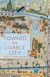 Toward the Livable City