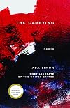The Carrying: Poems