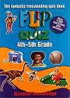 Flip Quiz 4Th-5Th Grade (Flip Quiz Series)