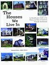 The Houses We Live In: An Identification Guide to the History and Style of American Domestic Architecture