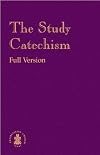 The Study Catechism: Full Version