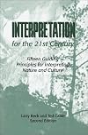 Interpretation for the 21st Century: Fifteen Guiding Principles for Interpreting Nature and Culture, Second Edition