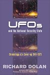 UFOs and the National Security State: Chronology of a Coverup, 1941-1973