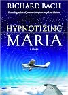 Hypnotizing Maria