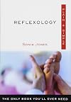 Reflexology Plain & Simple: The Only Book You'll Ever Need