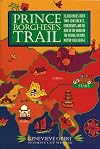 Prince Borghese's Trail