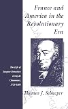 France and America in the Revolutionary Era