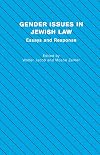 Gender Issues in Jewish Law: Essays and Responsa (Progressive Jewish Studies, 10)