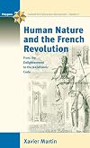 Human Nature and the French Revolution: From the Enlightenment to the Napoleonic Code
