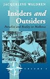 Insiders and Outsiders: Paradise and Reality in Mallorca: 3 (New Directions in Anthropology, 3)
