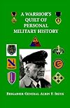 A Warrior's Quilt of Personal Military History
