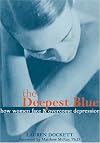 The Deepest Blue: How Women Face and Overcome Depression