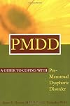 PMDD: A Guide to Coping with Premenstrual Dysphoric Disorder