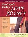 The Couple's Guide to Love & Money (New Harbinger Self-Help Workbook)
