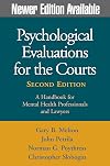 Psychological Evaluations for the Courts, Third Edition: A Handbook for Mental Health Professionals and Lawyers