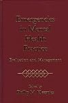 Emergencies in Mental Health Practice: Evaluation and Management