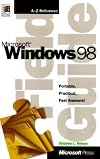 Microsoft Windows 98 Field Guide (Pocket Guide (Microsoft))