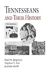 Tennesseans & Their History