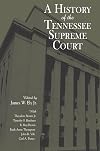 A History of the Tennessee Supreme Court