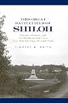 This Great Battlefield of Shiloh: History, Memory, and the Establishment of a Civil War National Military Park
