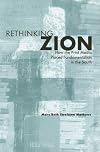 Rethinking Zion: How the Print Media Placed Fundamentalism in the South