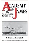 Academy on the James: The Confederate Naval School
