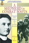 A Shepherd in Combat Boots: Chaplain Emil Kapaun of the 1st Cavalry Division