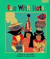 Fun With Hats (Read Me First Series)