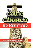 The Celtic Church in Britain