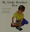 My Little Brother Ben (Books for Young Learners)