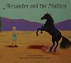 Alexander and the Stallion (Books for Young Learners)
