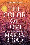 The Color of Love: A Story of a Mixed-Race Jewish Girl
