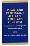 Islam and Protestant African American Churches