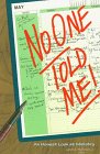 No One Told Me!: An Honest Look at Ministry