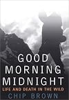 Good Morning Midnight: Life and Death in the Wild