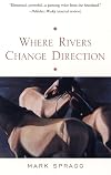 Where Rivers Change Direction