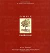Simple Kabbalah (Simple Wisdom Book)
