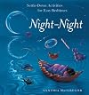 Night-Night: Settle-Down Activities for Easy Bedtimes