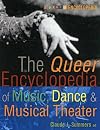 The Queer Encyclopedia of Music, Dance, and Musical Theater