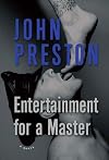 Entertainment for a Master: A Novel