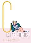 C Is for Coeds (Erotic Alphabet)