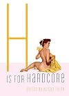 H Is for Hardcore (Erotic Alphabet)