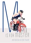 M Is For Master (Erotic Alphabet)