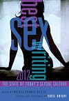 Best Sex Writing 2012: The State of Today's Sexual Culture