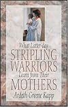 What Latter-Day Stripling Warriors Learn from Their Mothers