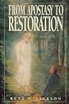 From Apostasy to Restoration